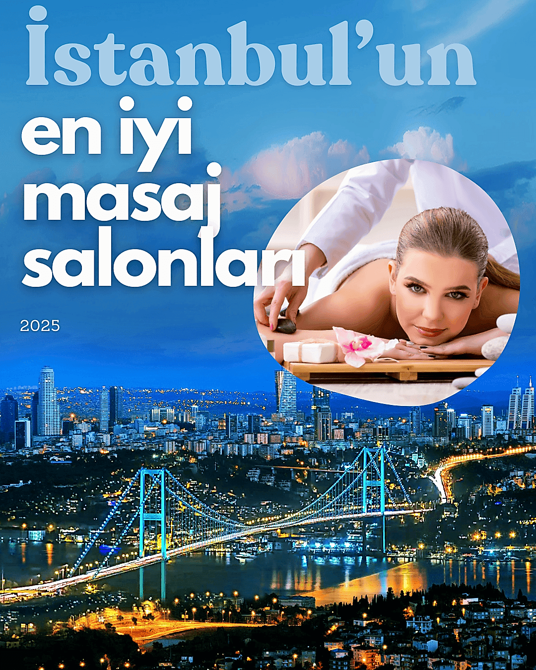 İstanbul'un En İyi Masaj Salonları